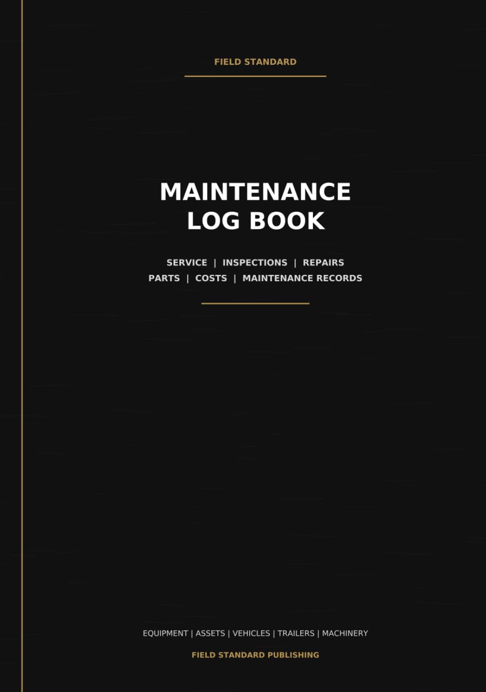 ler totalmente Maintenance Log Book: Equipment Service, Inspection, Repair & Maintenance Records