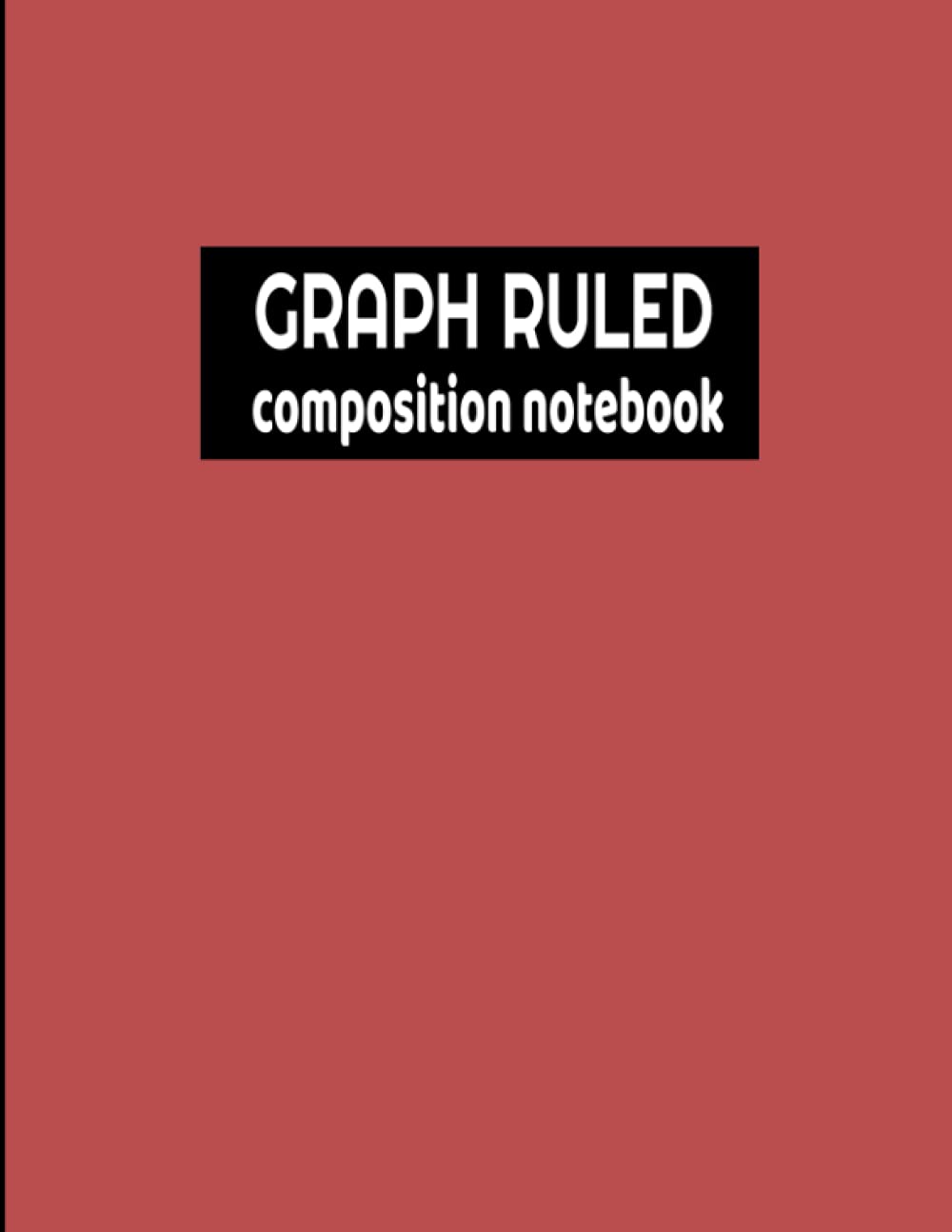 ler totalmente Composition Notebook - Graph Ruled 100 Pages-Large 8.5x11in/21.59x27.94cm large grid graph paper notebook