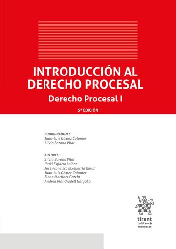 Introducción al Derecho Procesal. Derecho Procesal I 5ª Edición