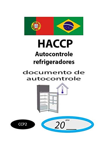 capítulo por capítulo baixar Documentos de autocontrole: Autocontrole refrigeradores (geladeiras) (HACCP Brasil) (Portuguese Edition)
