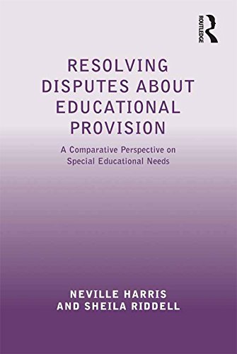Resolving Disputes about Educational Provision: A Comparative Perspective on Special Educational Needs (English Edition) baixar livro de graça