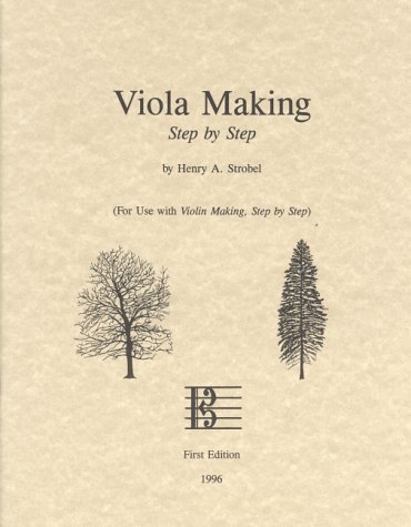 ler totalmente Viola Making, Step by Step