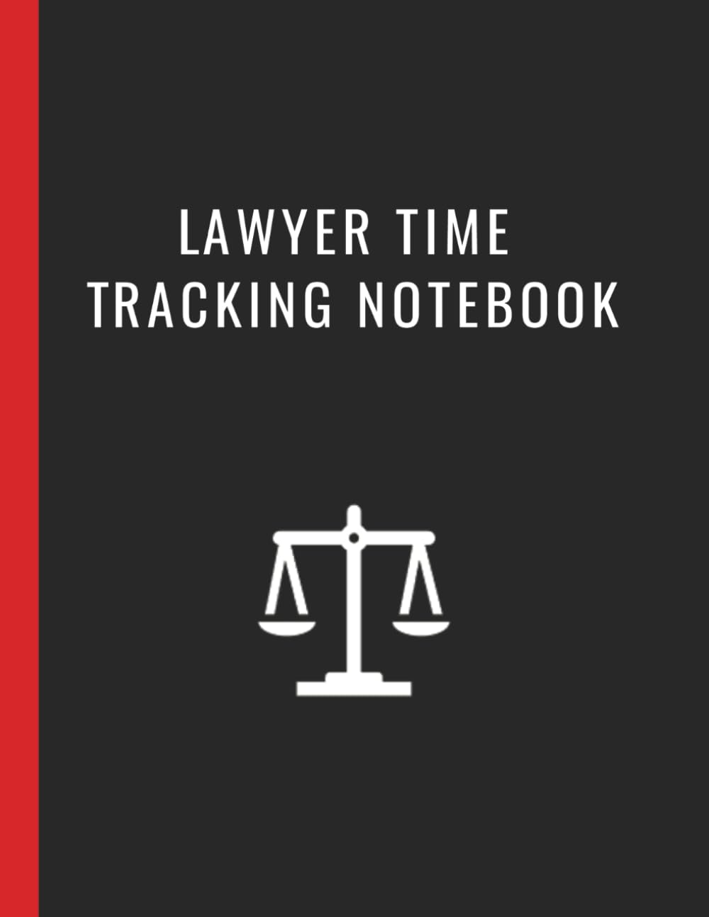 Lawyer Time Tracking Notebook: Keep track of client work activity and accurately record billable time baixar o livro de graça