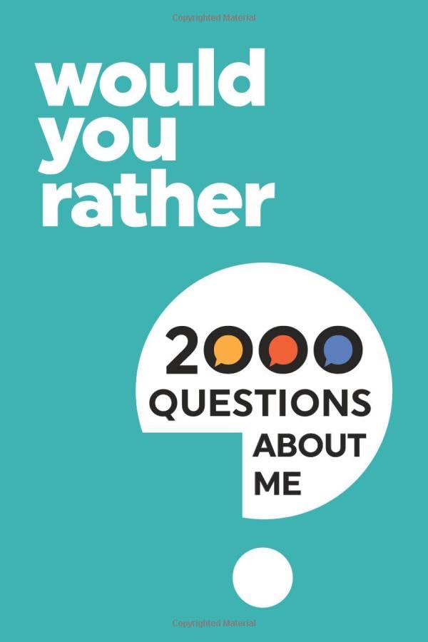 2000 Would You Rather Questions About Me: Which Would You Choose Question Game Book baixar livro de graça