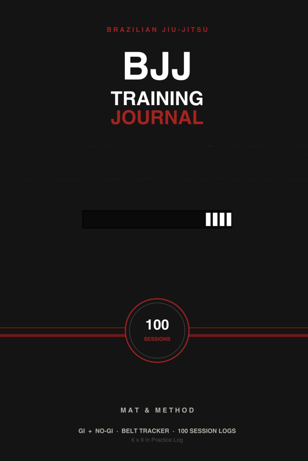 BJJ Training Journal: Track Your Progress, Techniques & Belt Journey — 100 Sessions of Practice Log for Brazilian Jiu-Jitsu Practitioners baixar livro de graça