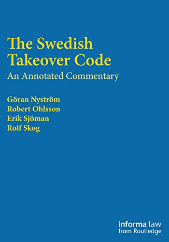 The Swedish Takeover Code: An annotated commentary (English Edition) baixar livro de graça