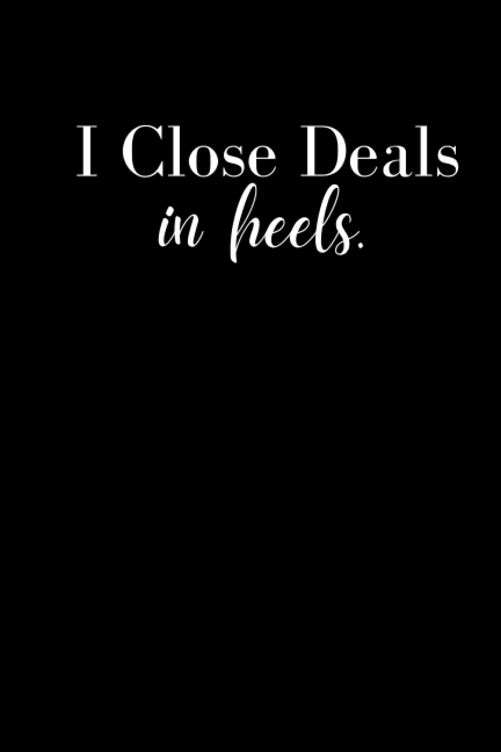 capítulo por capítulo baixar I Close Deals in Heels.: Law Student, Lawyer, Business Woman, Journal/Notebook/Diary -6X9 Paper back, journal paper, 120 Pages, matte cover.