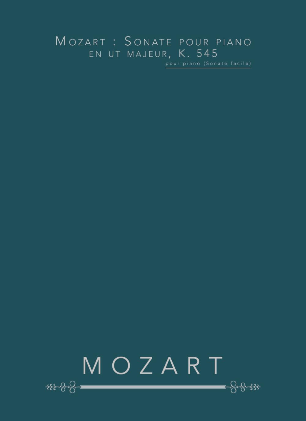 capítulo por capítulo baixar Mozart: Sonate pour piano en ut majeur, K. 545: Pour piano (Sonate facile) (French Edition)