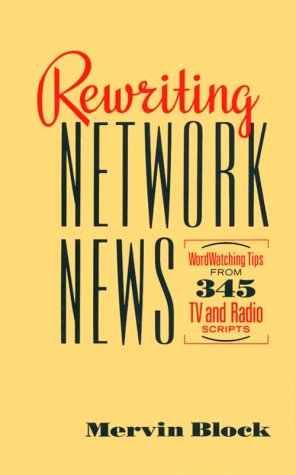 ler totalmente Rewriting Network News: Wordwatching Tips from 345 TV and Radio Scripts