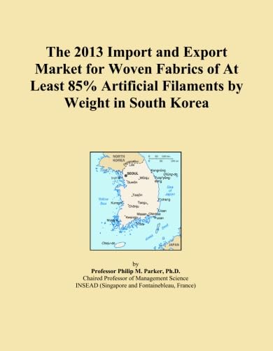 ler totalmente The 2013 Import and Export Market for Woven Fabrics of At Least 85% Artificial Filaments by Weight in South Korea