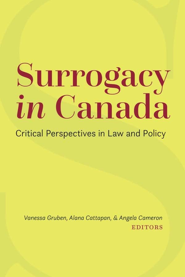 Surrogacy in Canada: Critical Perspectives in Law and Policy (English Edition) baixar o livro de graça
