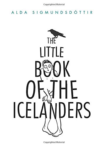 capítulo por capítulo baixar The Little Book of the Icelanders: 50 Miniature Essays on the Quirks and Foibles of the Icelandic People (The Little Books about Iceland)