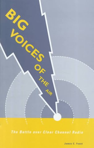 ler totalmente Big Voices of the Air: The Battle over Clear Channel Radio