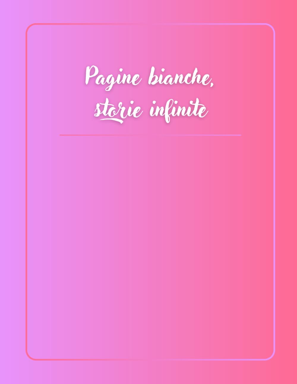 ler totalmente Pagine bianche, storie infinite (Pagine bianche, storie infinite (orizzonti di carta)) (Italian Edition)