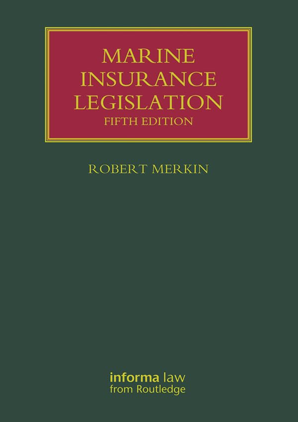 Marine Insurance Legislation (Lloyd's Shipping Law Library) (English Edition) baixar o livro de graça