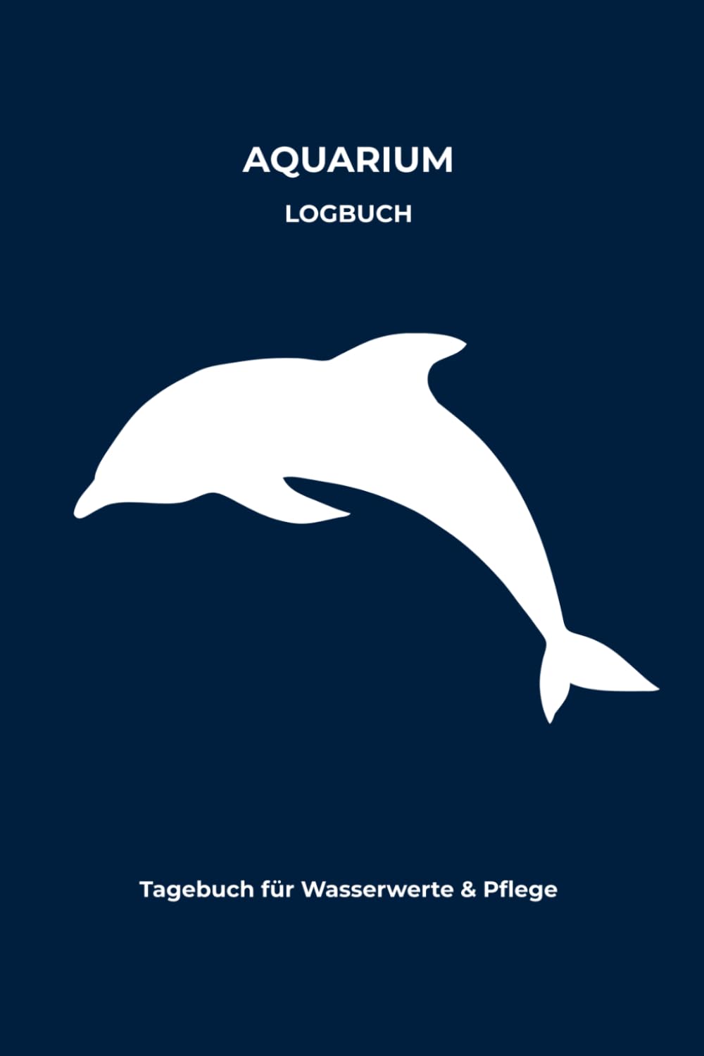 capítulo por capítulo baixar Aquarium Logbuch: Das Tagebuch zur Erfassung und Kontrolle der Wasserwerte für Süß- und Meerwasseraquarien. (German Edition)