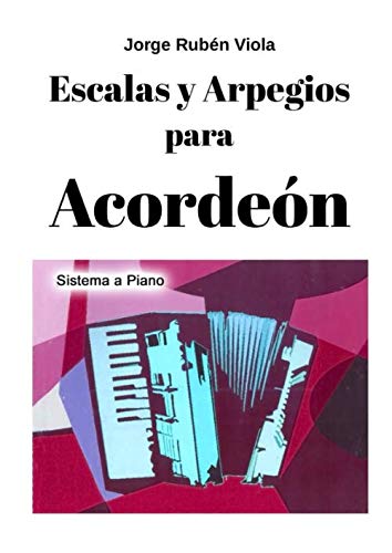 capítulo por capítulo baixar Escalas y Arpegios para Acordeón (Spanish Edition)