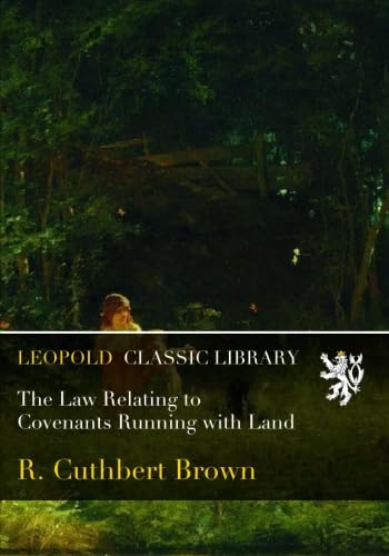 The Law Relating to Covenants Running with Land baixar livro de graça