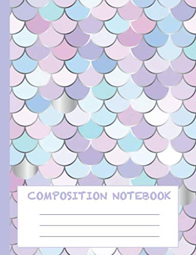 ler totalmente Composition Notebook: Wide Ruled Lined Paper Notebook Journal | Workbook for Girls Kids Teens Students for Back to School and Home College Writing... Notebook (Mermaid Composition Book)