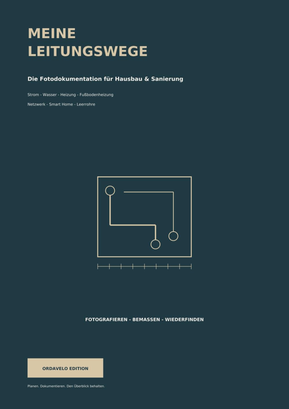 ler totalmente MEINE LEITUNGSWEGE: Die Fotodokumentation für Hausbau & Sanierung – Strom, Wasser, Heizung, Fußbodenheizung, Netzwerk & Leerrohre (German Edition)
