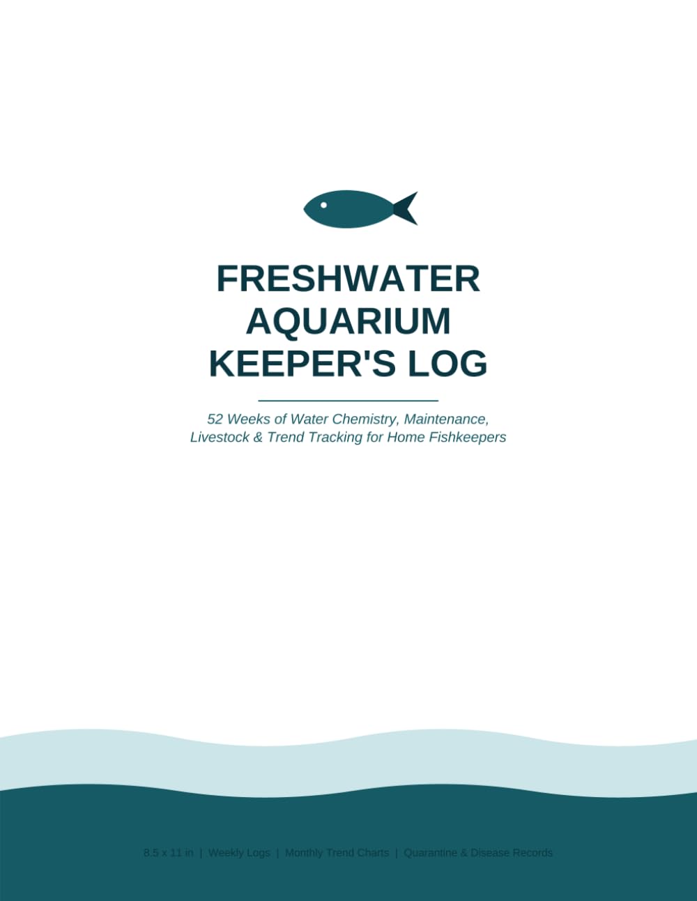 capítulo por capítulo baixar Freshwater Aquarium Keeper's Log: 52 Weeks of Water Chemistry, Maintenance, Livestock & Trend Tracking for Home Fishkeepers
