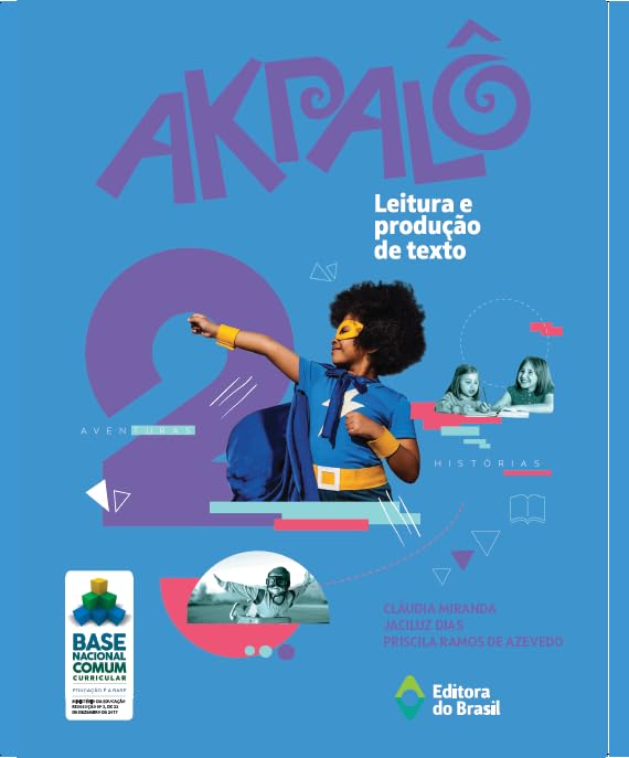 Akpalô - Leitura e produção de texto - 2º ano - Ensino fundamental I baixar livro de graça