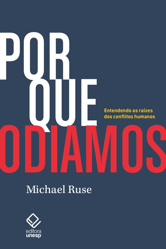 Por que odiamos: Entendendo as raízes dos conflitos humanos baixar o livro de graça