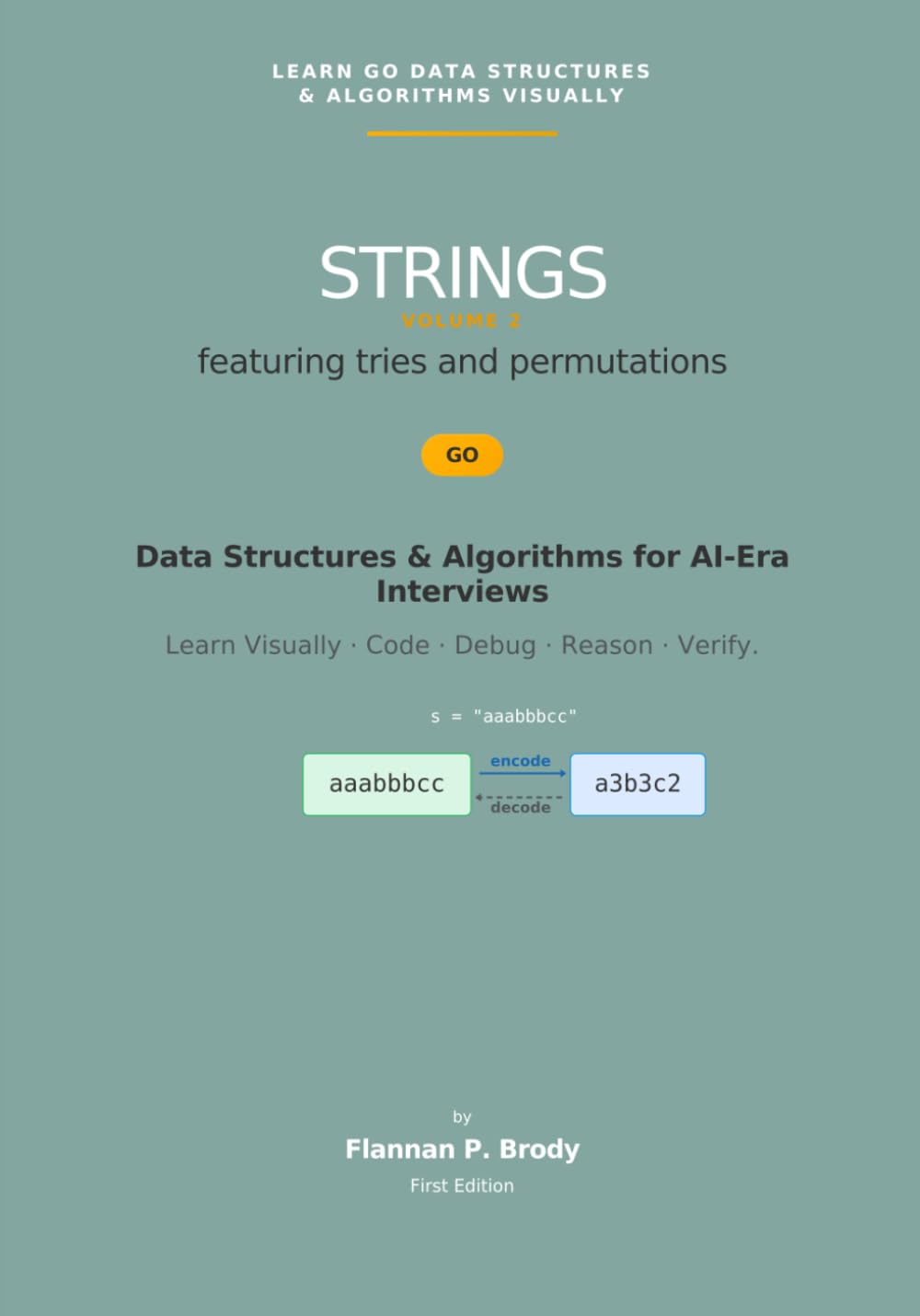 capítulo por capítulo baixar Strings - Volume 2 - Go Edition: Data Structures & Algorithms for AI-Era Interviews (Learn Go Data Structures & Algorithms Visually)