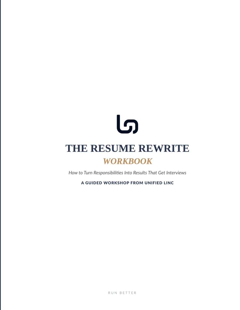 The Resume Rewrite Workbook: How to Turn Responsibilities Into Results That Get Interviews baixar o livro de graça