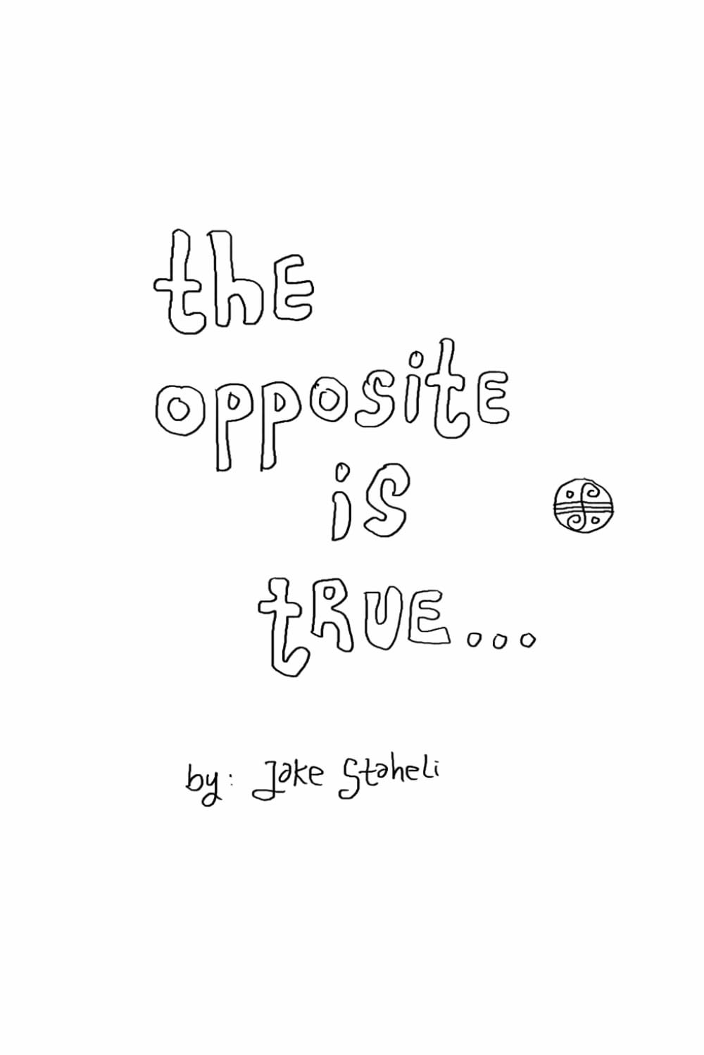 capítulo por capítulo baixar The Opposite Is True