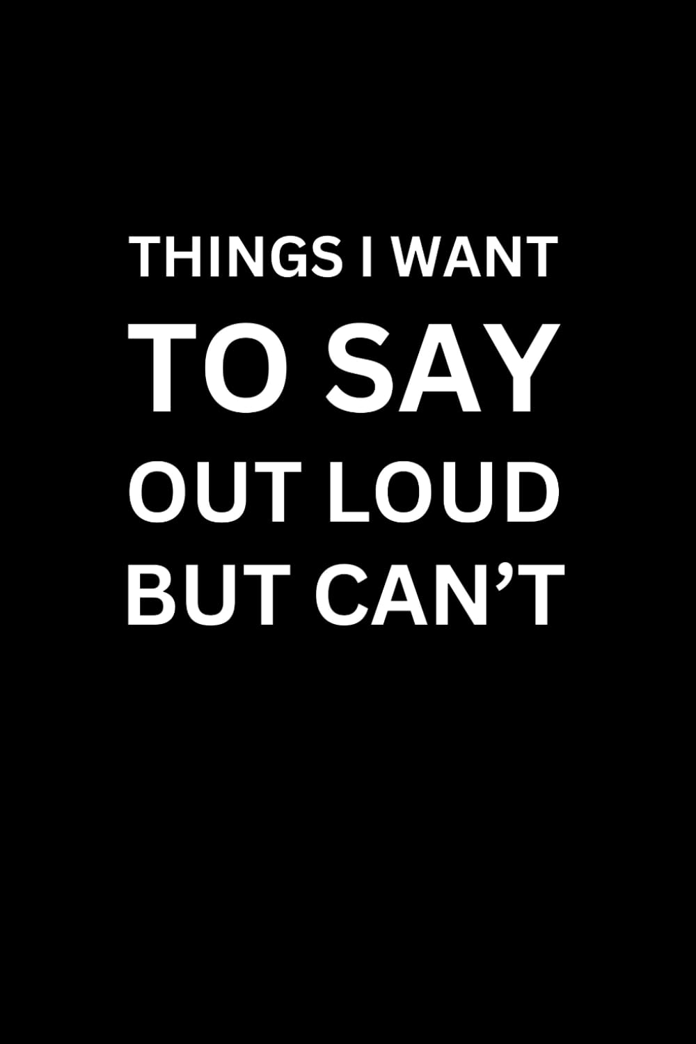 capítulo por capítulo baixar THINGS I WANT TO SAY OUT LOUD BUT CAN'T (With Humorous Quotes Inside): Funny Notebooks for Coworkers | Cute Small Notebook for Office | Gifts for... Gift for Dad Brother Husband Sister Men Women