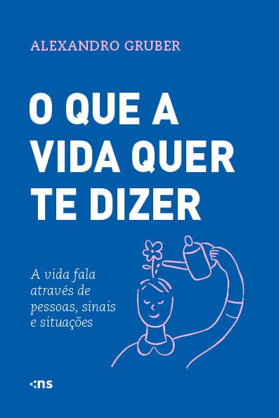 O que a vida quer te dizer baixar o livro de graça