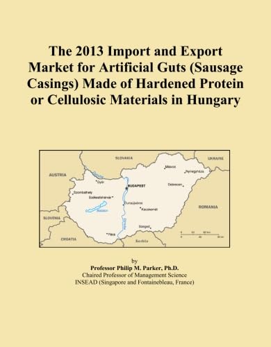 capítulo por capítulo baixar The 2013 Import and Export Market for Artificial Guts (Sausage Casings) Made of Hardened Protein or Cellulosic Materials in Hungary