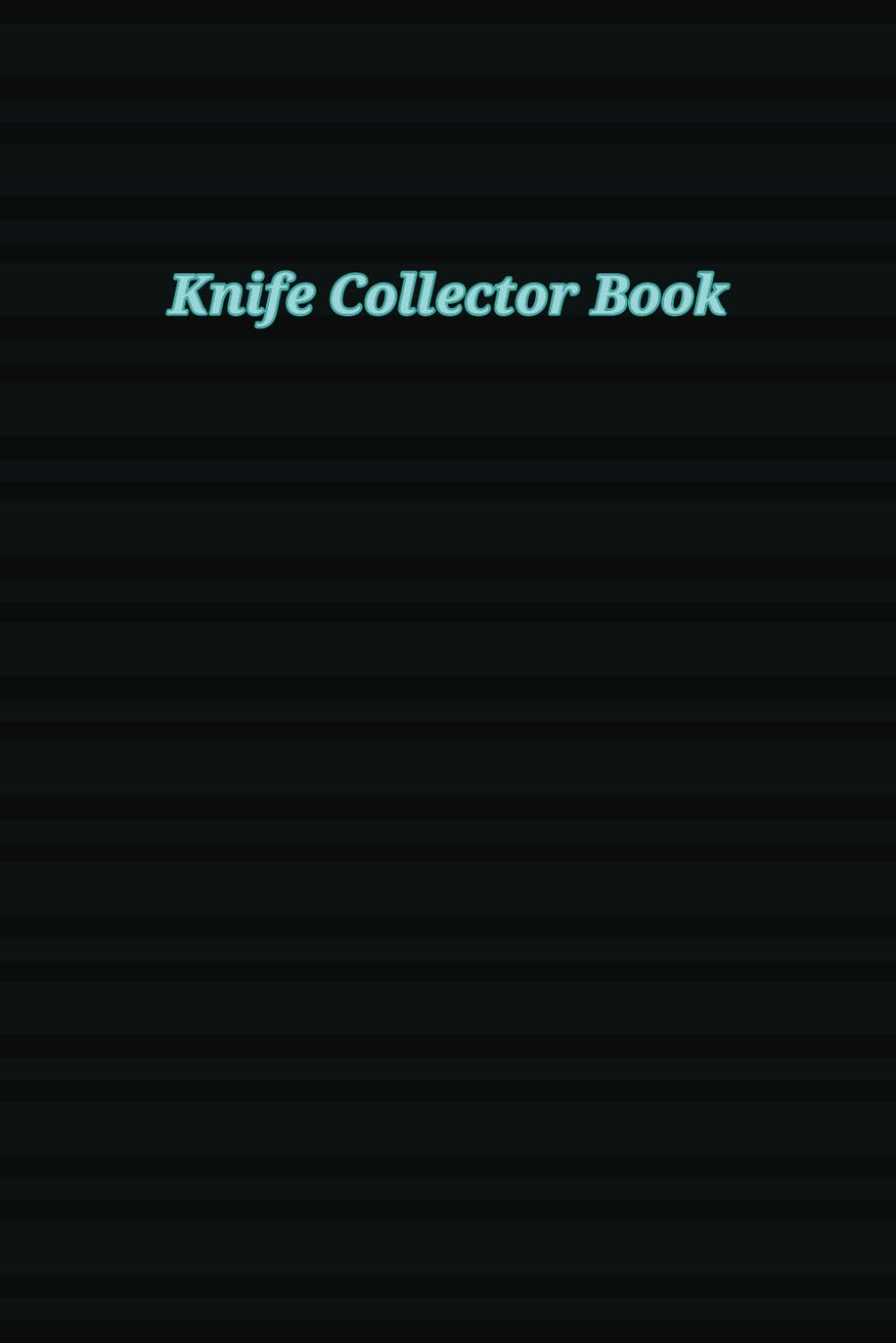 ler totalmente Knife Collector Book: Your Personal Record for Knife Collectors