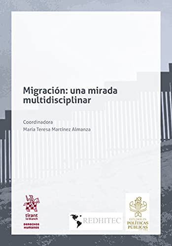 ler totalmente Migración: una mirada multidisciplinar – Edición México - (Derechos Humanos) (Spanish Edition)