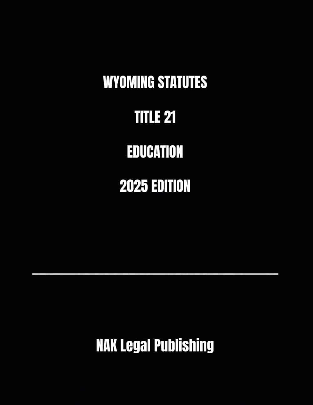 WYOMING STATUTES TITLE 21 EDUCATION 2025 EDITION baixar o livro de graça