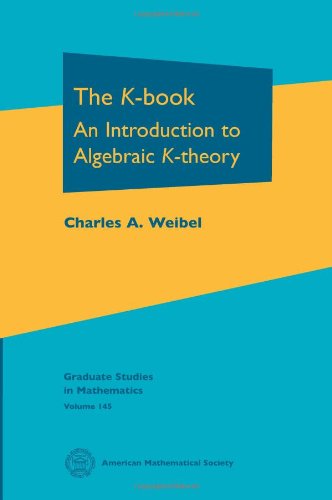 The K-book: An Introduction to Algebraic K-theory baixar o livro de graça