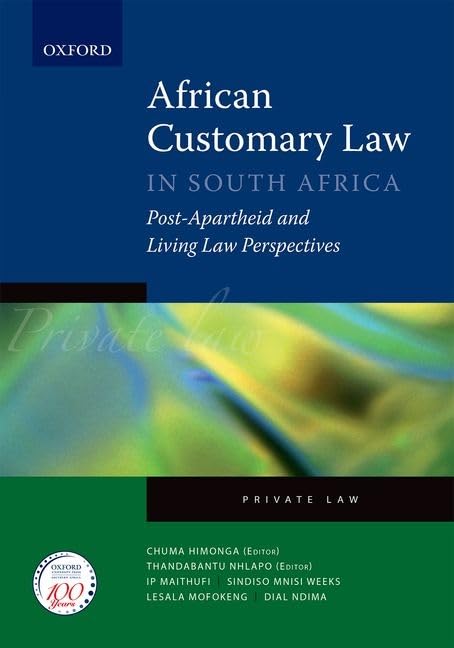 African Customary Law in South Africa: In South Africa: Post-Apartheid and Living Law Perspectives: Private Law baixar livro de graça