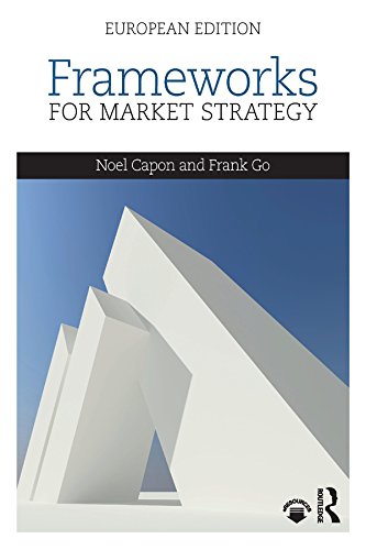 ler totalmente Frameworks for Market Strategy: European Edition (English Edition)