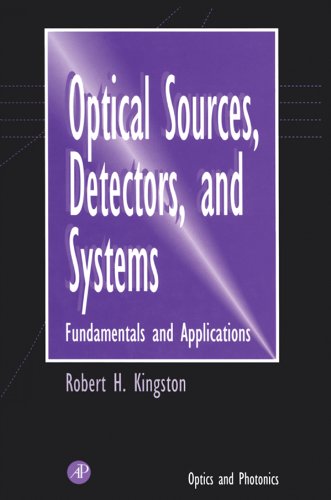 capítulo por capítulo baixar Optical Sources, Detectors, and Systems: Fundamentals and Applications (Optics and Photonics) (English Edition)