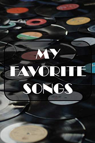 MY FAVORITE SONGS: Music You Love | Artists | Lyrics