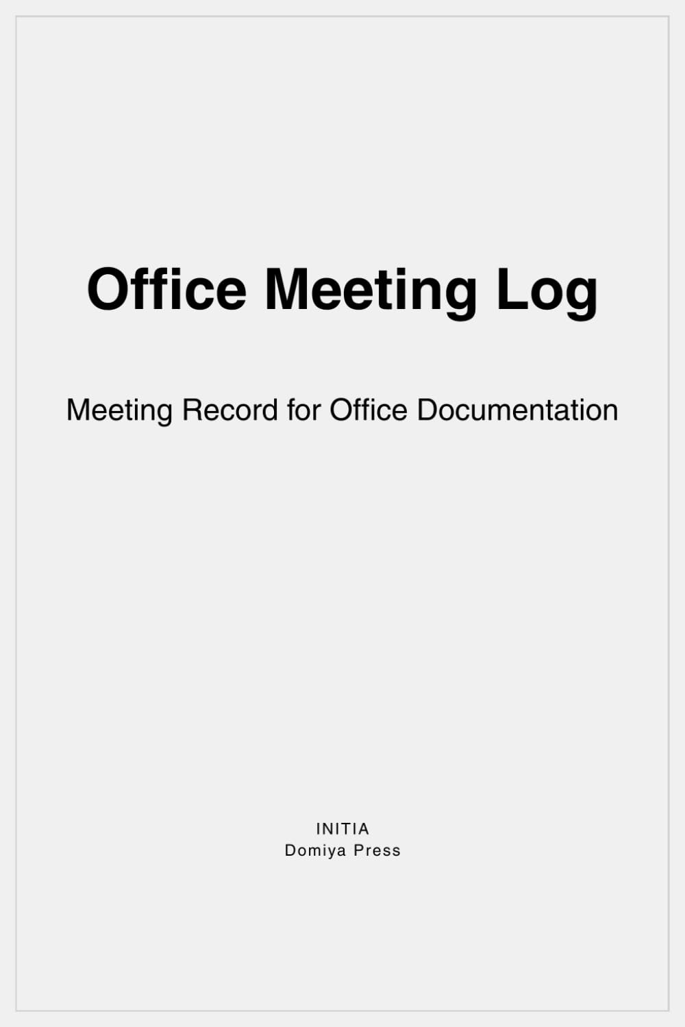 Office Meeting Log: Meeting Record for Office Documentation baixar o livro de graça