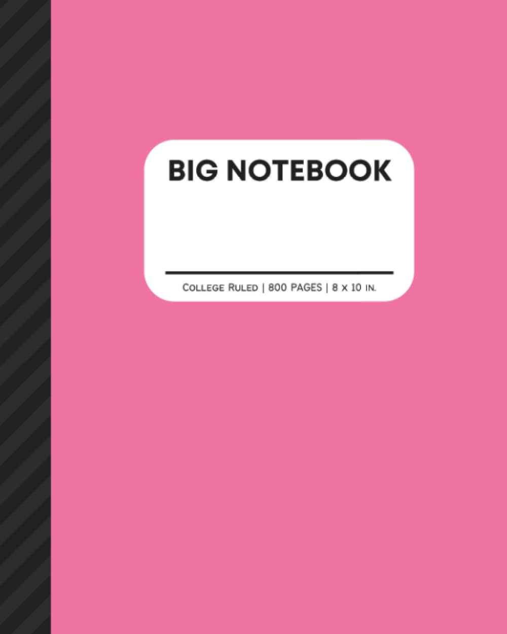 Big Notebook 800 Pages: College Ruled Giant Huge Notebook | Extra Large All-Purpose Composition Notebook | 8x10 in, Pink baixar o livro de graça