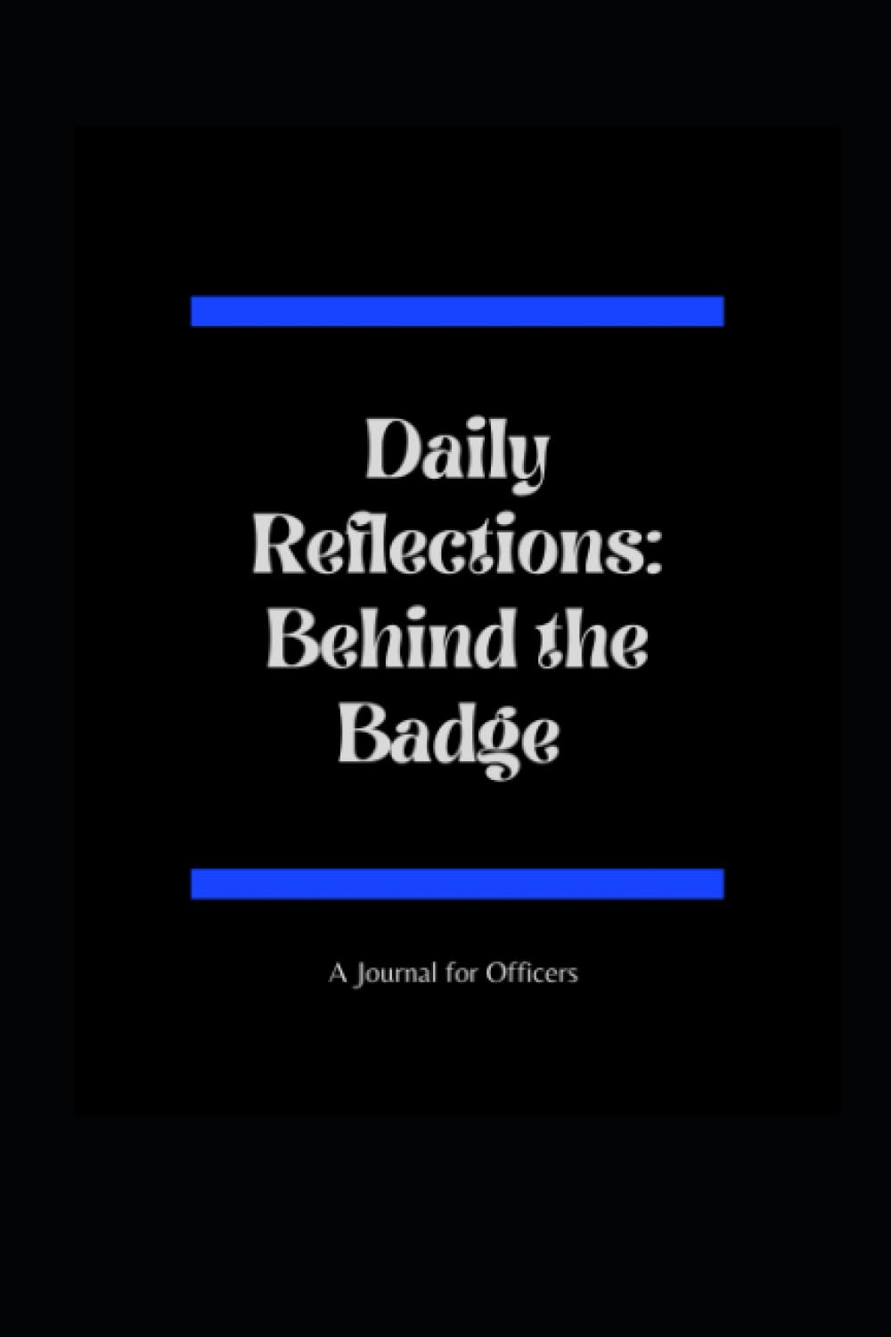 ler totalmente Daily Reflections: Behind the Badge