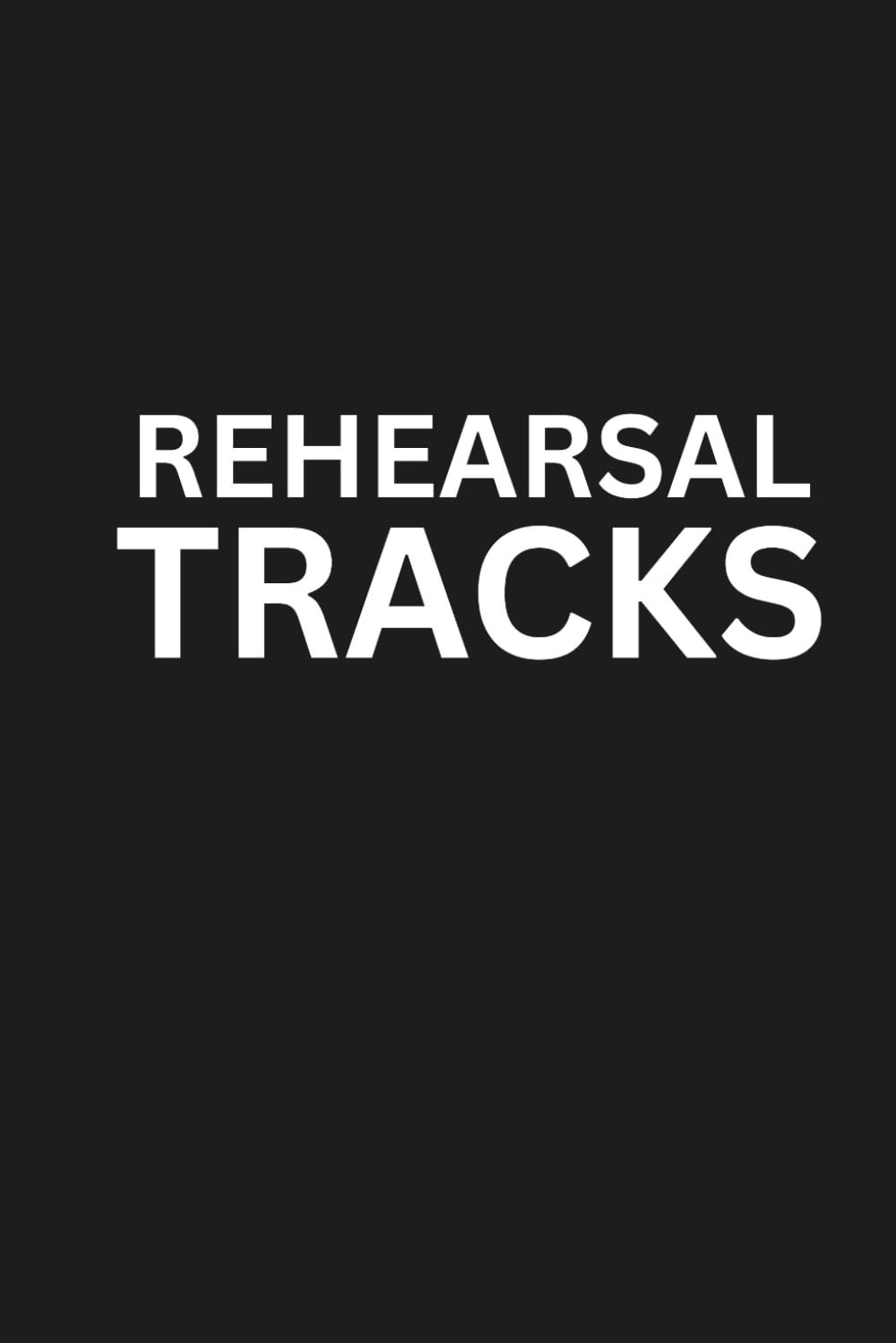 capítulo por capítulo baixar Rehearsal Tracks: 6 x 9 Blank Lined Notebook Journal: Fun Theater Gift for Cast and Crew, Actors, Directors, Dancers, Teachers, Kids, and Adults