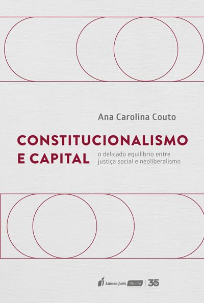 Constitucionalismo e Capital - 2024 baixar o livro de graça