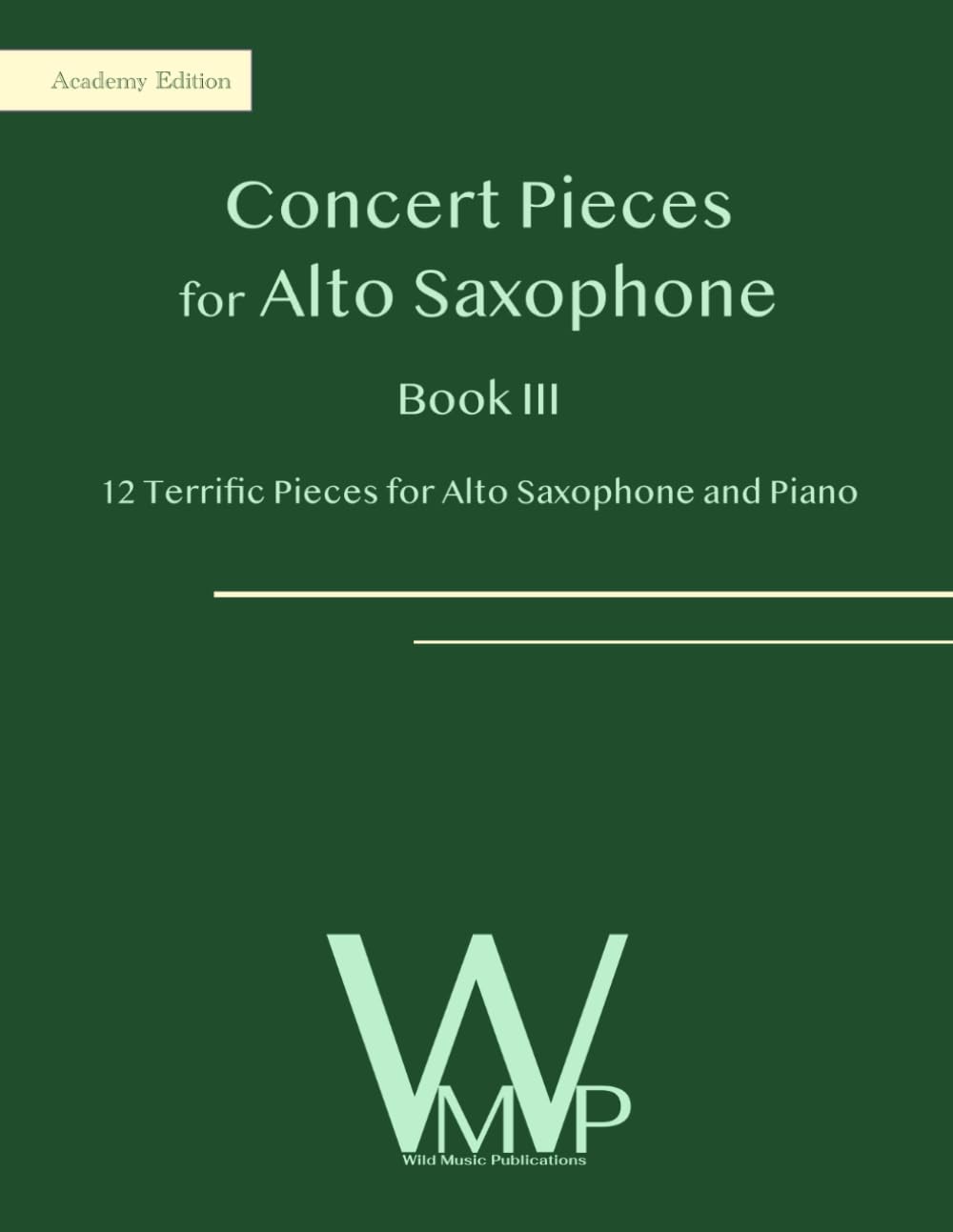 ler totalmente Concert Pieces Book III for Alto Saxophone and Piano: 12 Terrific Pieces for Alto Saxophone and Piano