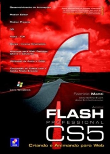 Flash Professional CS5. Criando E Animando Para Web. Para Windows baixar livro de graça