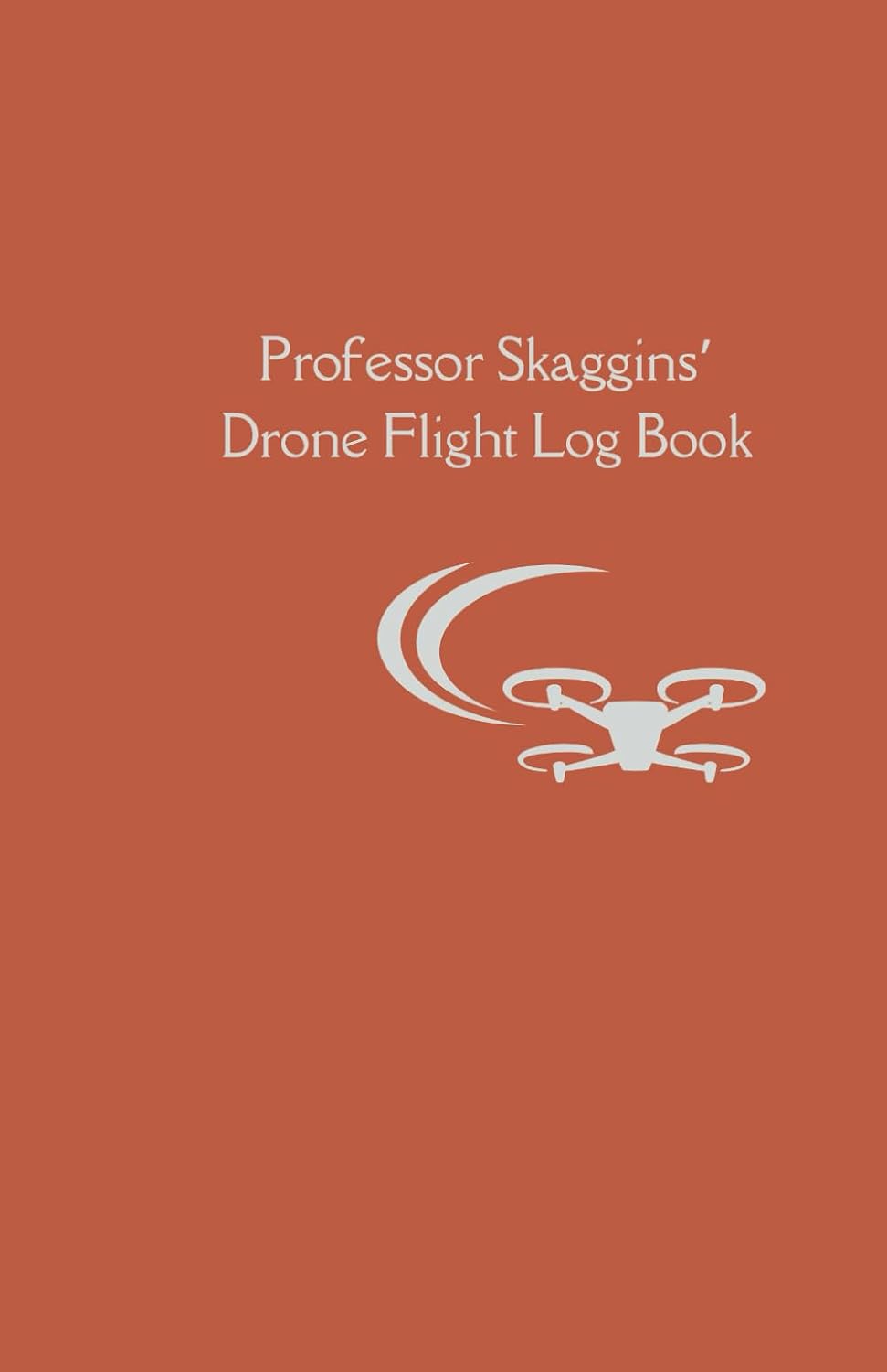 Professor Skaggins' Drone Flight Log baixar livro de graça