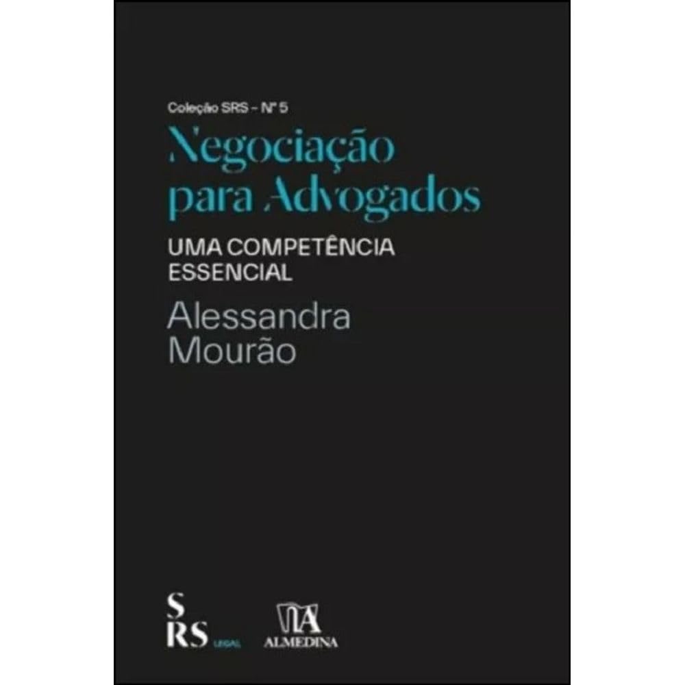 Negociação Para Advogados: uma Competência Essencial baixar o livro de graça